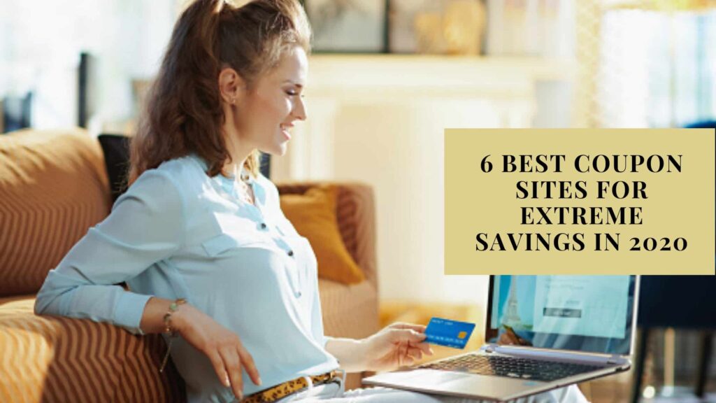 6 Best Coupon Sites for Extreme Savings in 2020  (1)-min