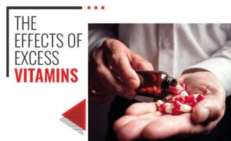 Different Types Of Vitamins And The Effects of Excess Vitamins