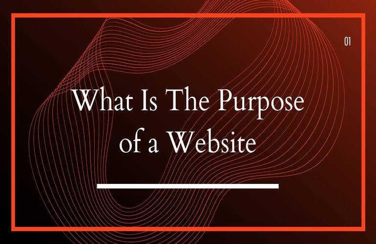 What Is The Purpose of a Website