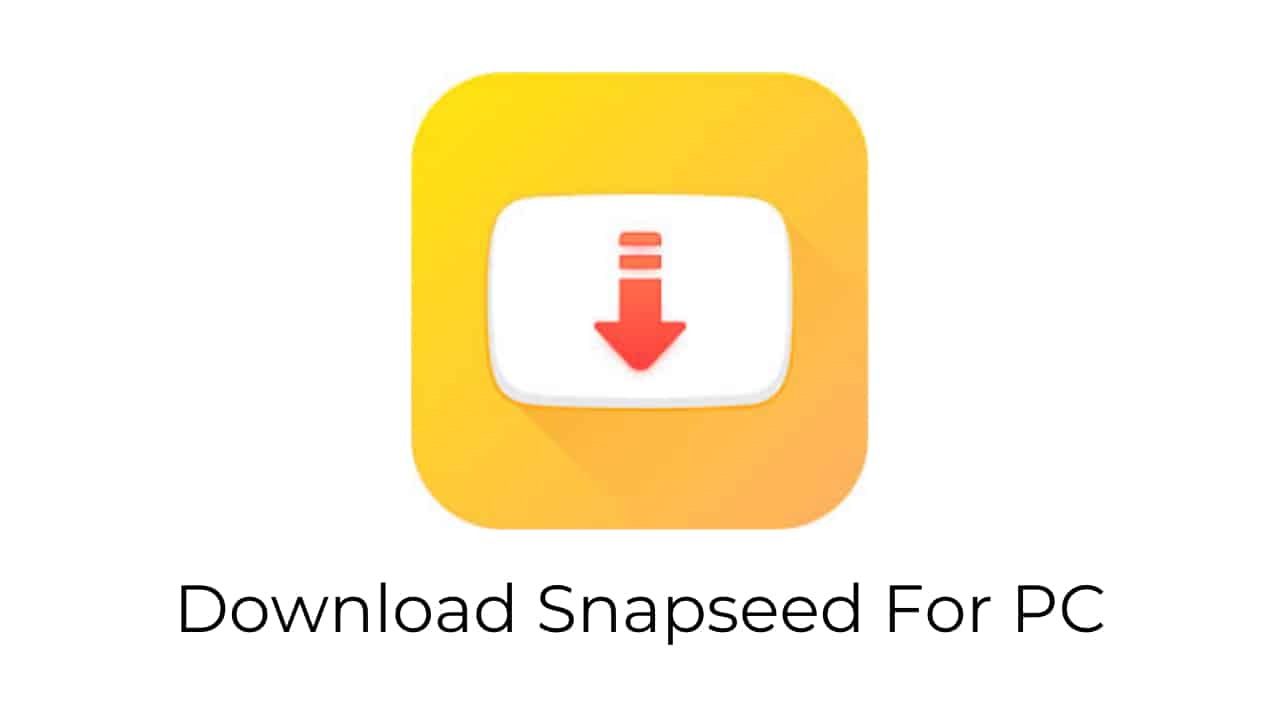 SnapTube For PC | Download Video App [Free]