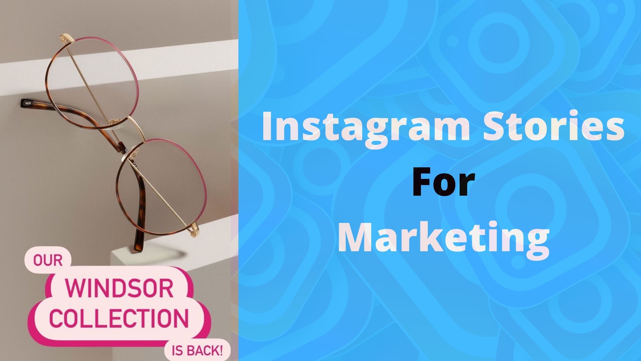How To Use Instagram Stories To Get More Sales