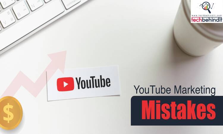6 Common YouTube Marketing Mistakes and How to Avoid Them