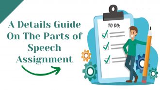 A Details Guide On The Parts of Speech Assignment