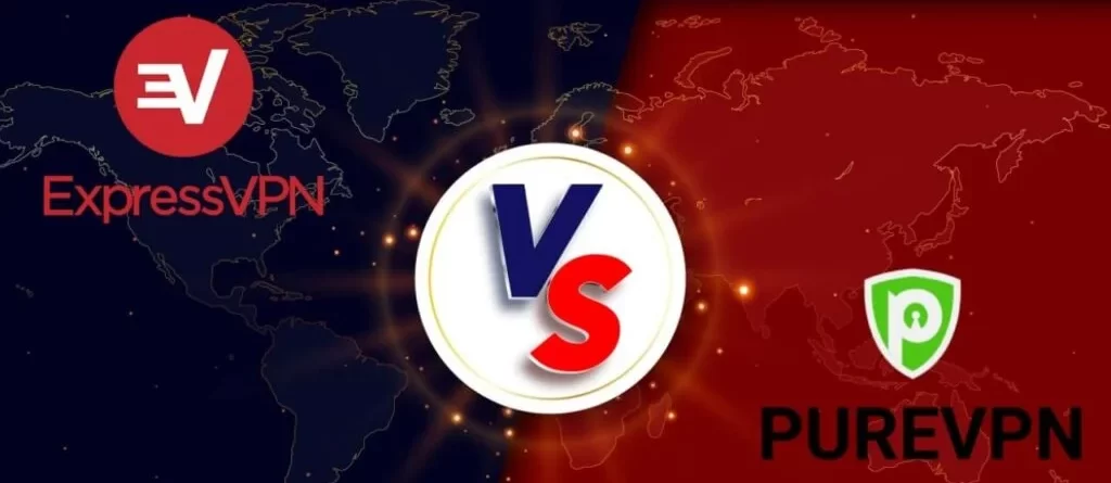 PureVPN vs ExpressVPN – Which VPN is best for you?
