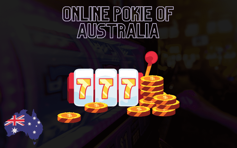 What are the best pokies to play in Australia?