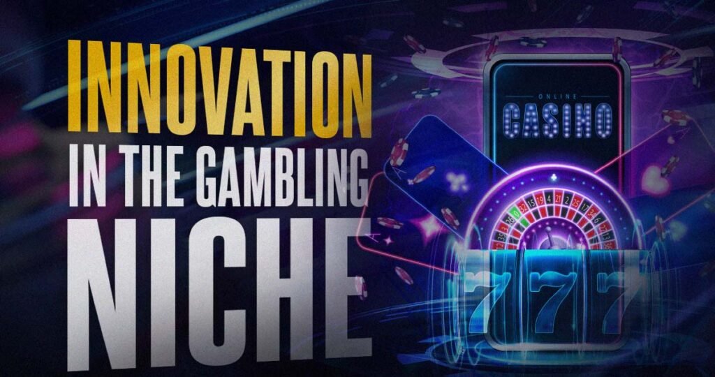 gambling technology innovations