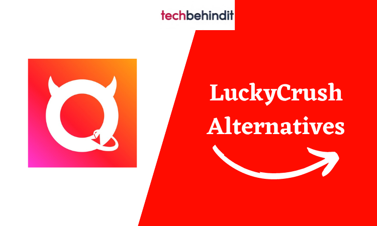 LuckyCrush Alternatives | Similar Sites Like LuckyCrush