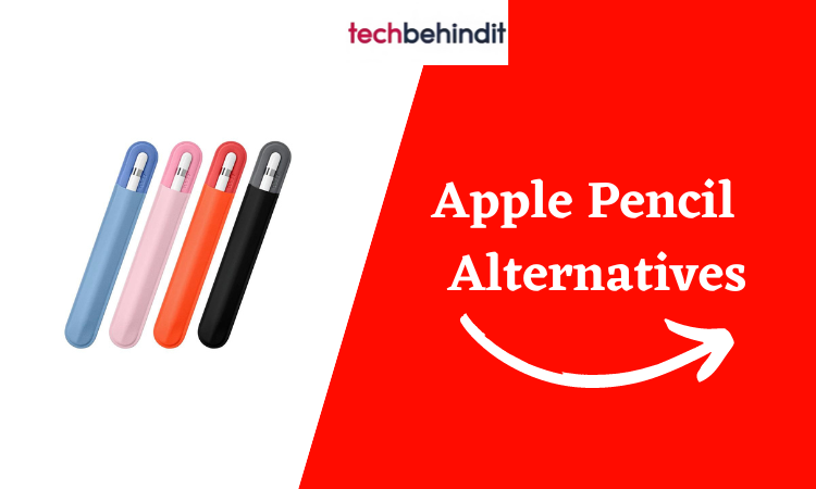 Apple Pencil Alternatives | Similar Site Like Apple Pencil