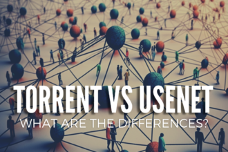 Torrent vs Usenet. What are their differences? 