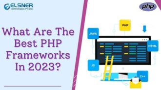 What Are The Best PHP Frameworks In 2023?