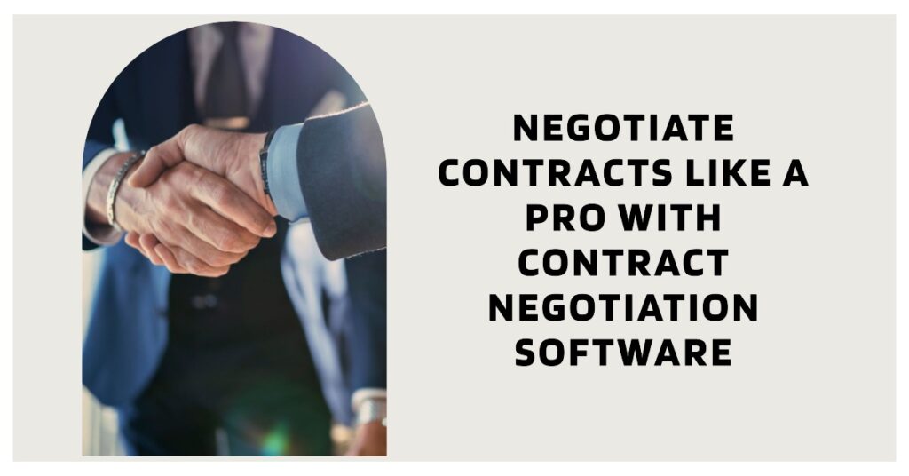 contract negotiation software