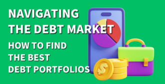 Navigating The Debt Market – How To Find The Best Debt Portfolios