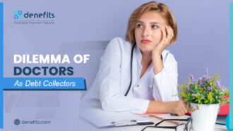 The Dilemma of Doctors as Debt Collectors: Ethical Implications, Challenges, and Solutions