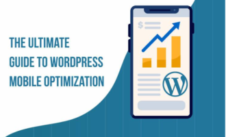The Ultimate Guide to WordPress Mobile Optimization
