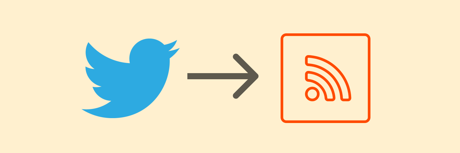 RSS Feeds: The Best Method to Automate Your Tweets