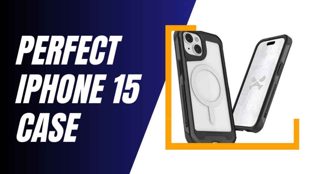 Perfect iPhone 15 Case