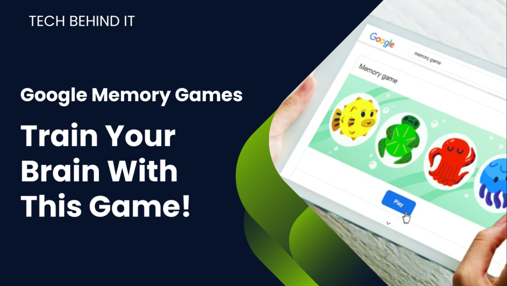 Google Memory Games: Train Your Brain With This Game! 