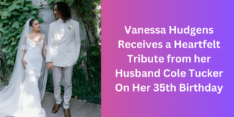Vanessa Hudgens Receives a Heartfelt Tribute from her Husband Cole Tucker On Her 35th Birthday