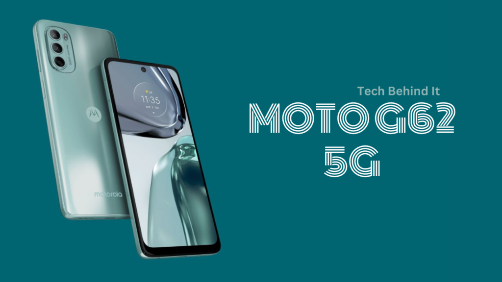 Motorola G62 5g