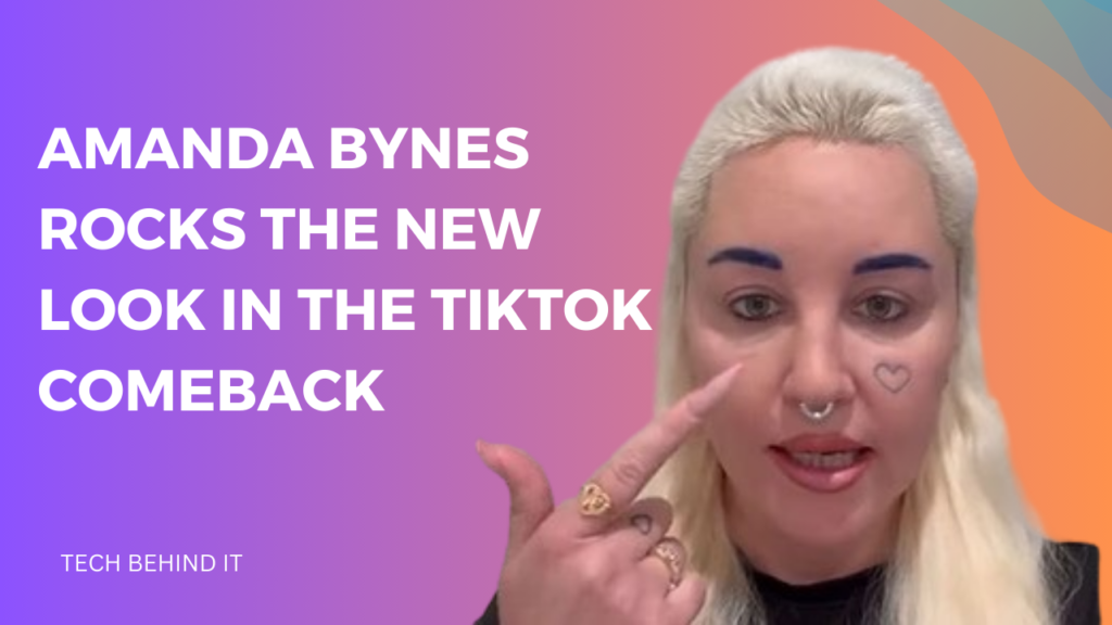 Amanda Bynes Rocks The New Look in the TikTok Comeback