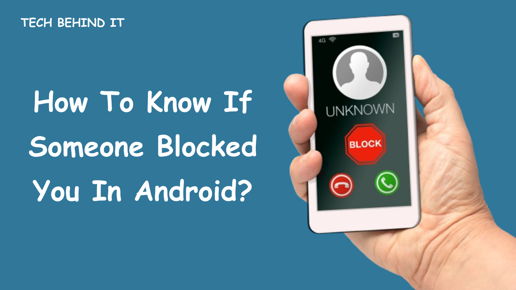 How To Know If Someone Blocked You In Android?