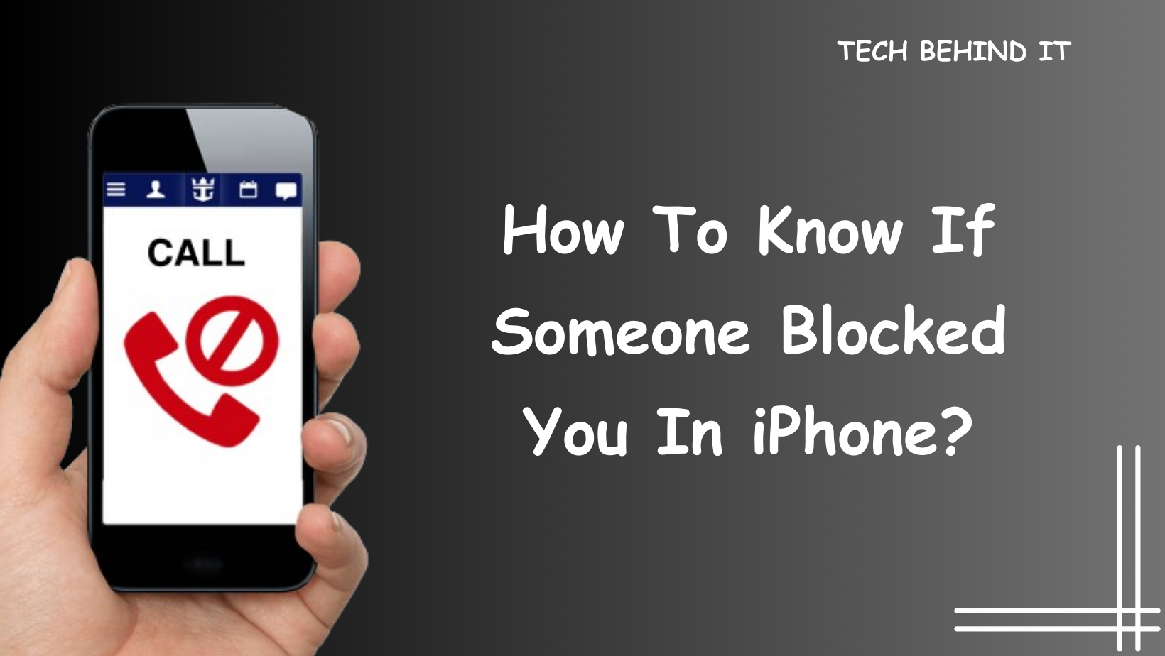 How To Know If Someone Blocked You In iPhone?
