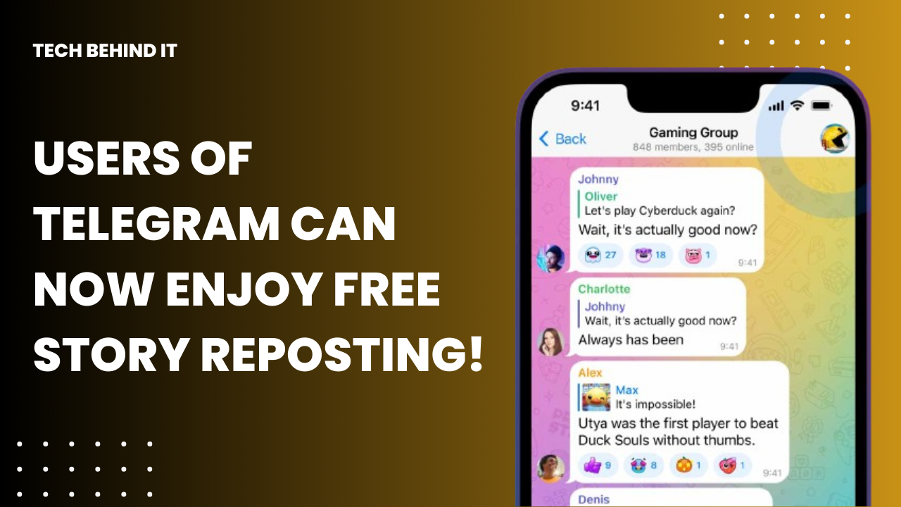 Users of Telegram Can Now Enjoy FREE Story Reposting!