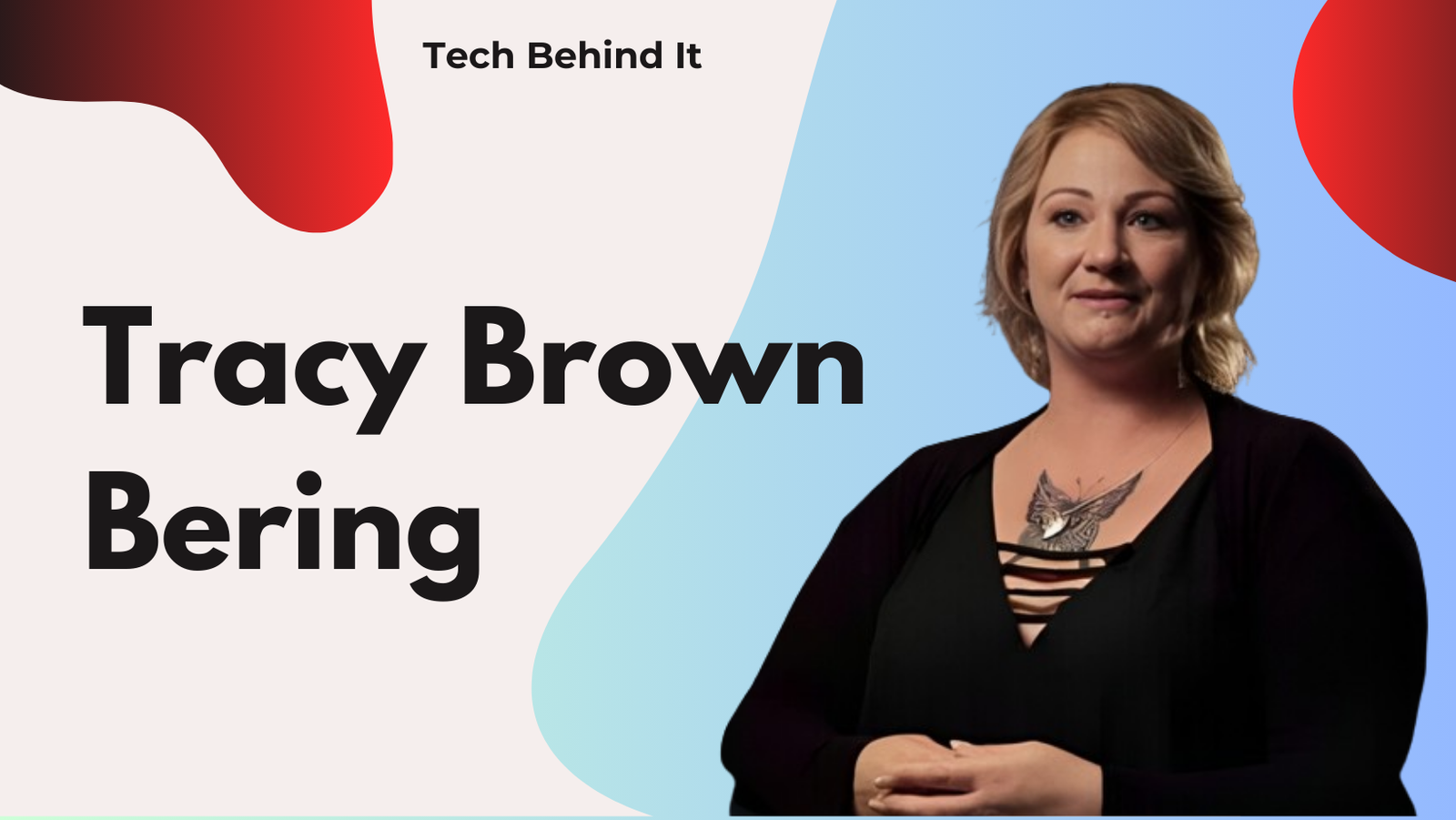 Tracy Brown Bering: A Life of Struggles, Love, and Controversy