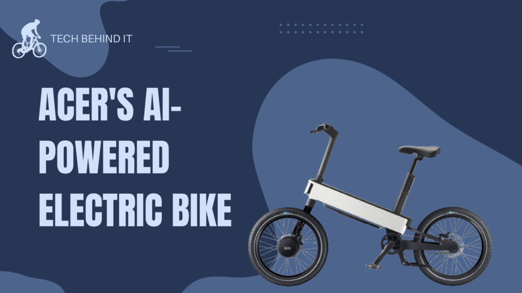 Acer's AI-Powered Electric Bike