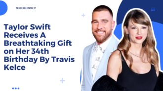 Taylor Swift Receives A Breathtaking Gift on Her 34th Birthday By Travis Kelce