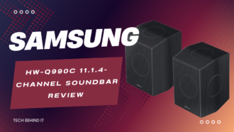 Samsung HW-Q990C 11.1.4-Channel Soundbar Review 