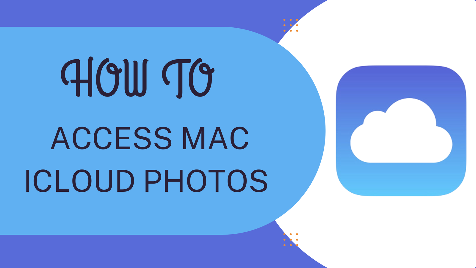 How To Access Mac iCloud Photos?