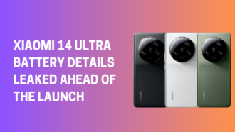 Xiaomi 14 Ultra Battery Details Leaked Ahead Of The Launch