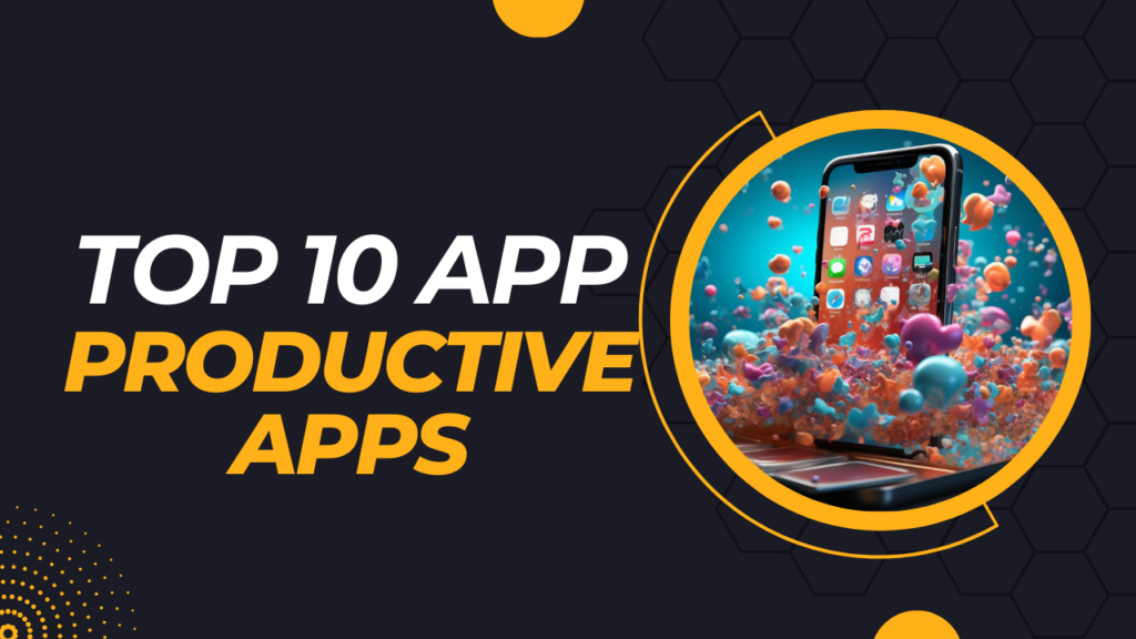 Productive Apps