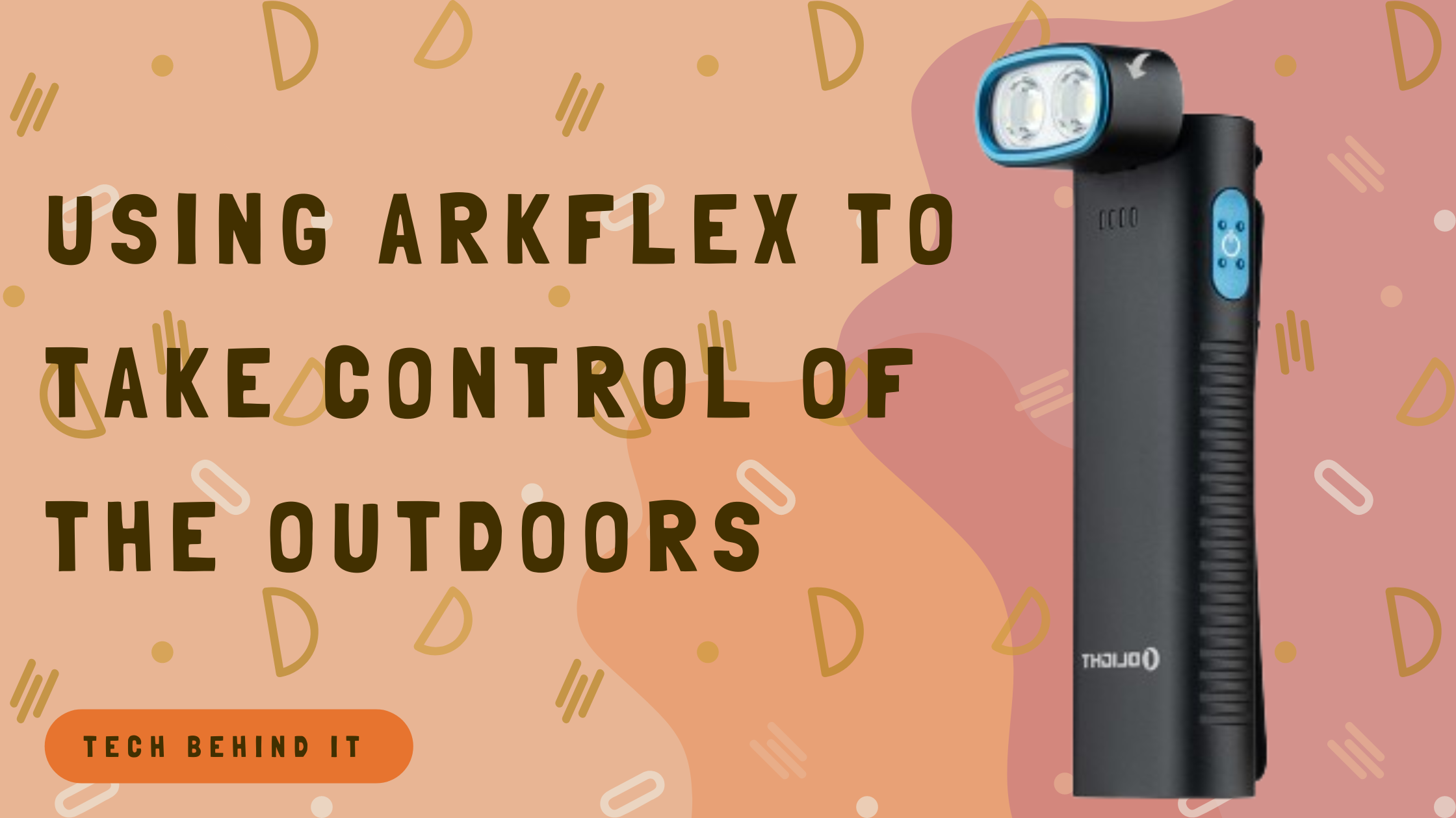 Using Arkflex to Take Control of the Outdoors: An Adaptable Lighting Option