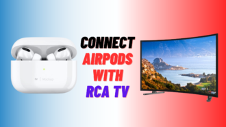 Ditch the Tin Can Symphony: Unleashing Wireless Bliss with AirPods and Your RCA TV