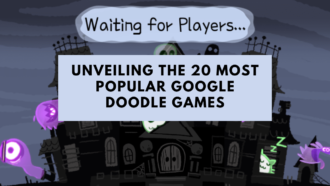 Unveiling the 20 Most Popular Google Doodle Games