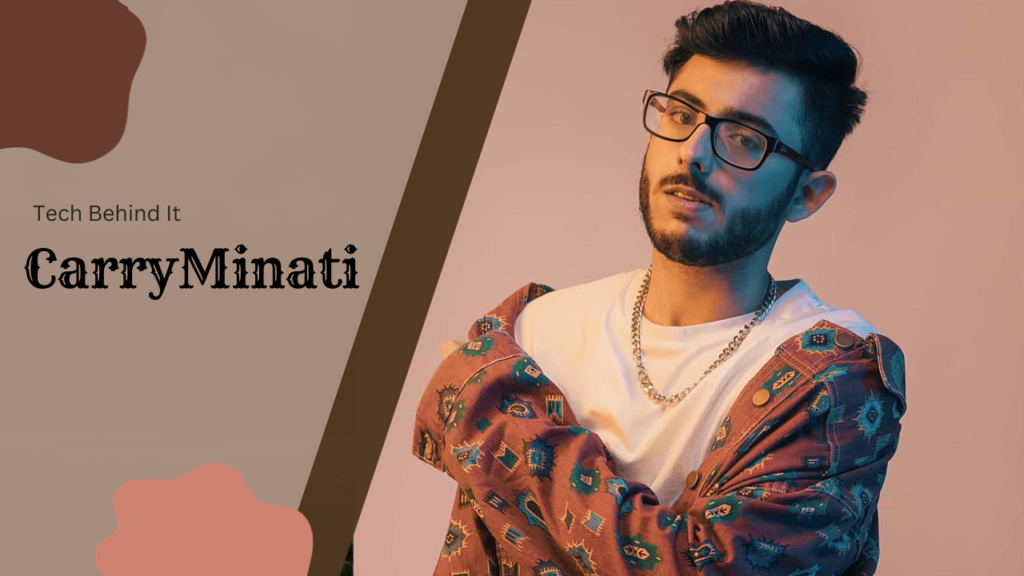 CarryMinati: A Glance at the YouTube Sensation’s Biography