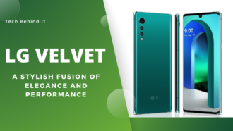 LG Velvet: A Stylish Fusion of Elegance and Performance