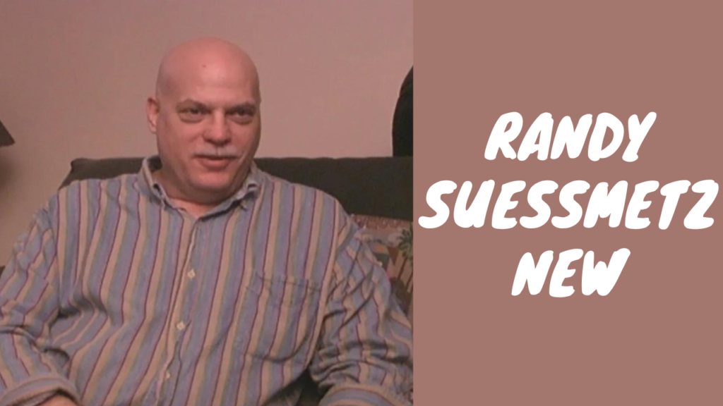 randy suessmetz new