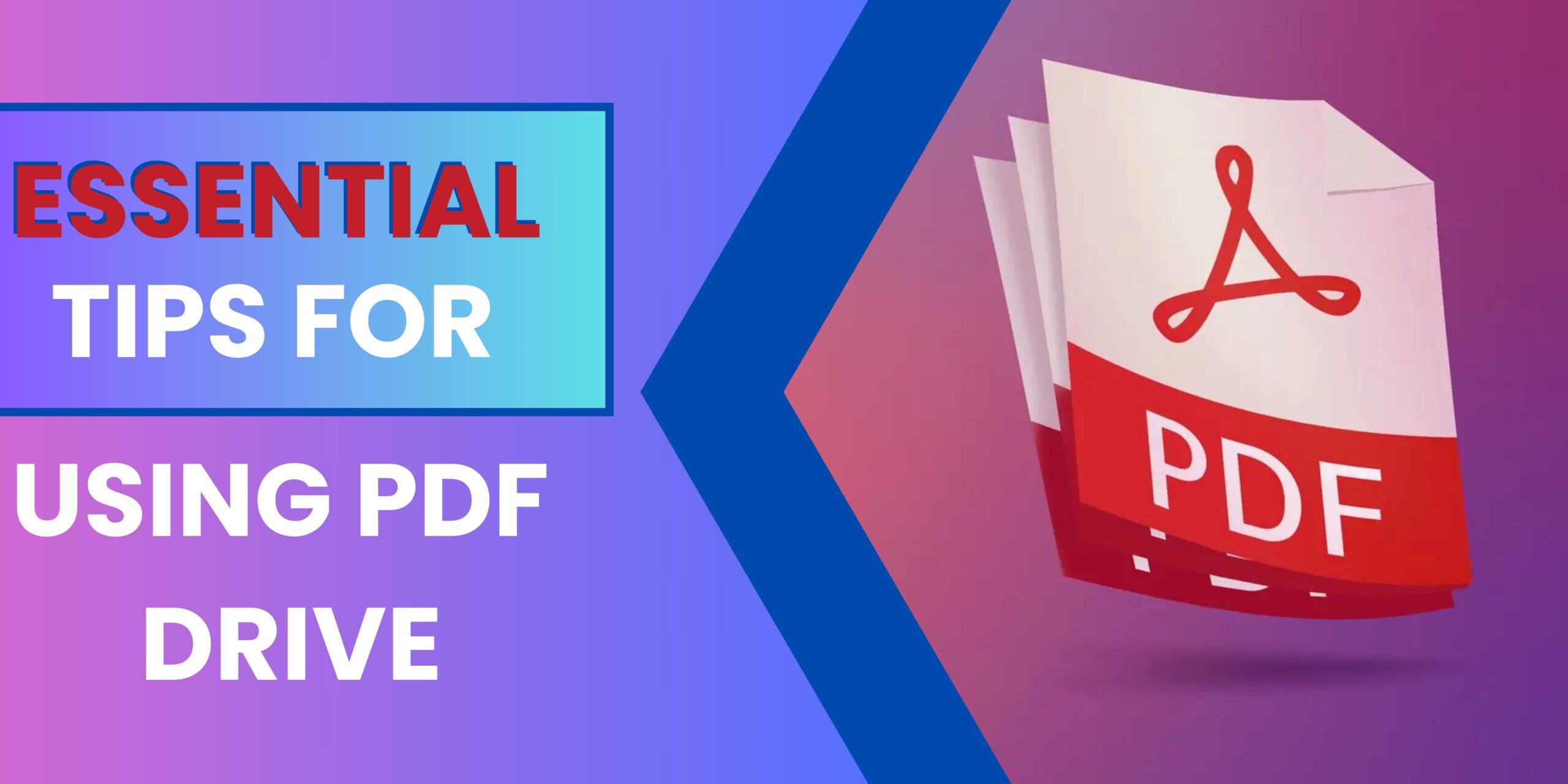 Advantages of Using PDF Drive