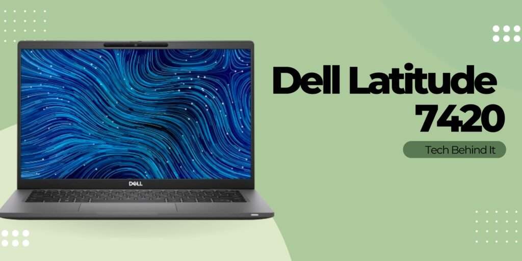 Dell Latitude 7420