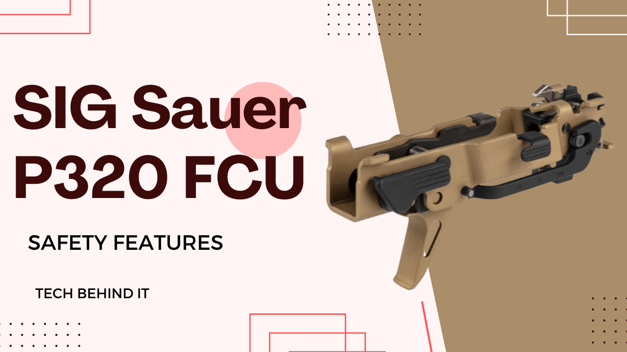 SIG Sauer P320 FCU