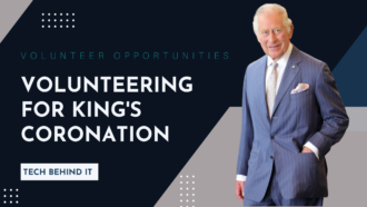 Volunteer Opportunities Unveiled: Join ‘The Big Help Out’ Of Volunteering For King’s Coronation