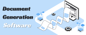 Document Generation Software | Flexible Solutions for any Business Size