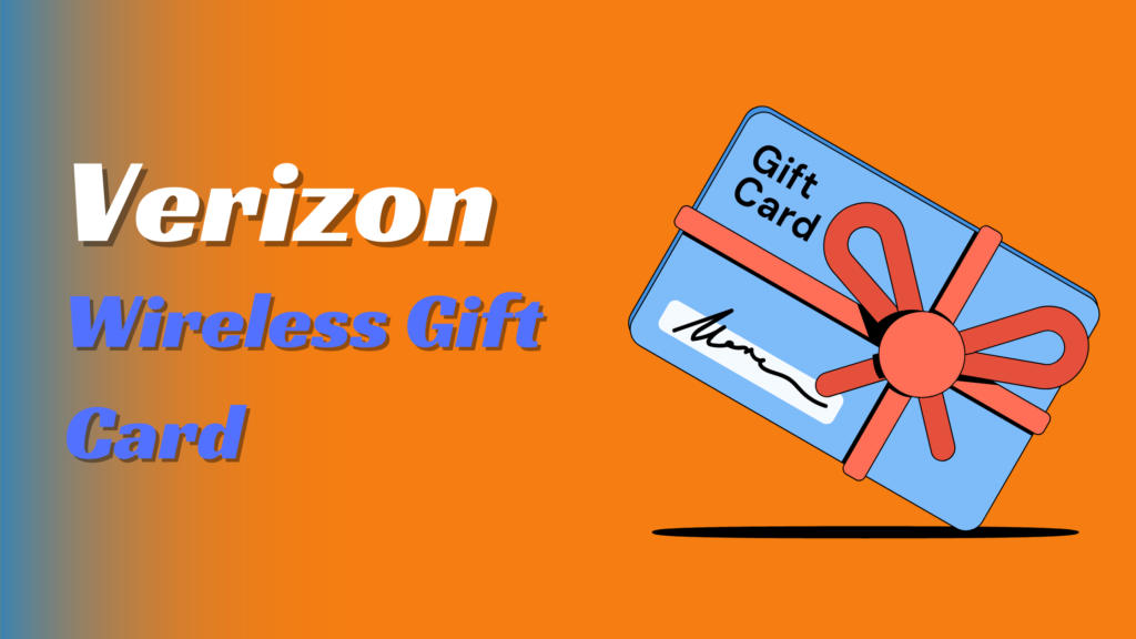 PIN to Win: A Dive into Verizon Wireless Gift Card Offerings