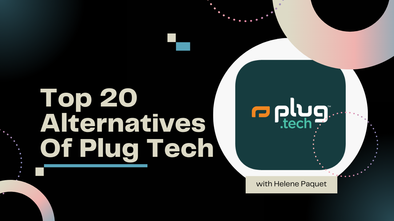 Top 20 Alternatives Of Plug Tech