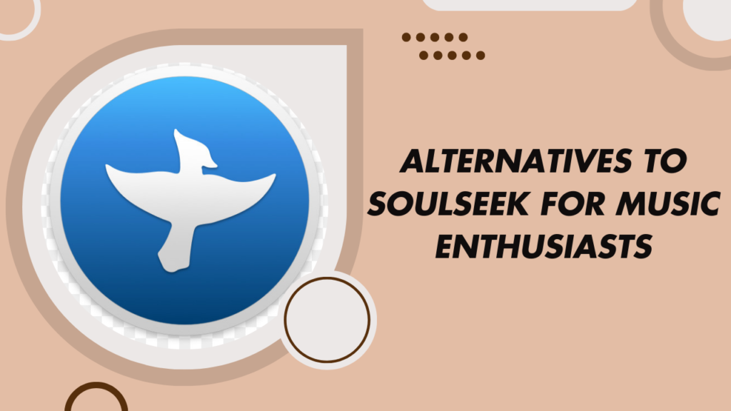 Alternatives to Soulseek for Music Enthusiasts