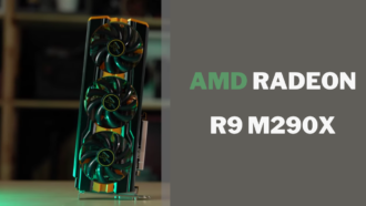 A Deep Dive into AMD Radeon R9 M290X Powerhouse