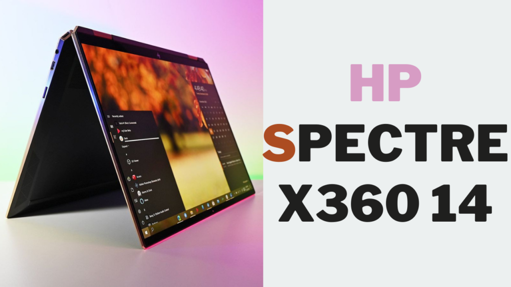 HP Spectre x360 14 HP Spectre x360 14